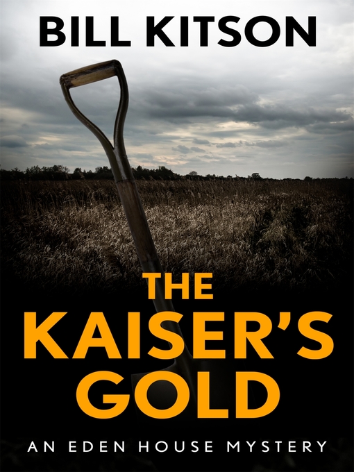 Title details for The Kaiser's Gold by Bill Kitson - Available